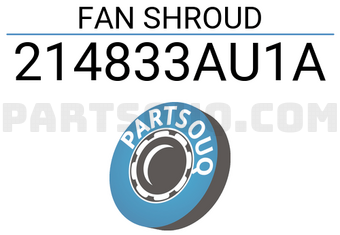 HABASHI 214833AU1A FAN SHROUD