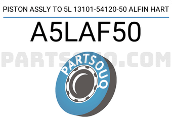 HART A5LAF50 PISTON ASSLY TO 5L 13101-54120-50 ALFIN HART