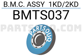 HASAKI BMTS037 B.M.C. ASSY 1KD/2KD