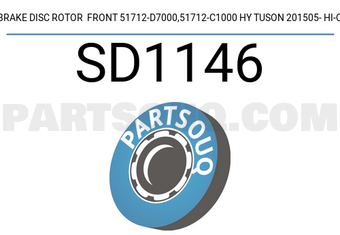 Hi-Q SD1146 BRAKE DISC ROTOR FRONT 51712-D7000,51712-C1000 HY TUSON 201505- HI-Q
