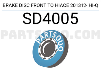 Hi-Q SD4005 BRAKE DISC FRONT TO HIACE 201312- Hi-Q