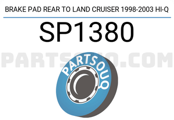 Hi-Q SP1380 BRAKE PAD REAR TO LAND CRUISER 1998-2003 Hi-Q