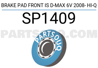 Hi-Q SP1409 BRAKE PAD FRONT IS D-MAX 6V 2008- Hi-Q