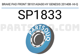 Hi-Q SP1833 BRAKE PAD FRONT 58101A0A00 HY GENESIS 201408- HI-Q