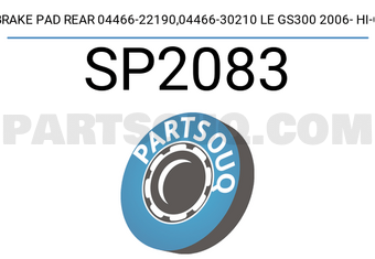Hi-Q SP2083 BRAKE PAD REAR 04466-22190,04466-30210 LE GS300 2006- HI-Q