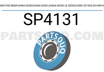 Hi-Q SP4131 BRAKE PAD REAR 04466-30280,04466-30281,04466-30290 LE IS2000/3000 201304-201409 HI-Q