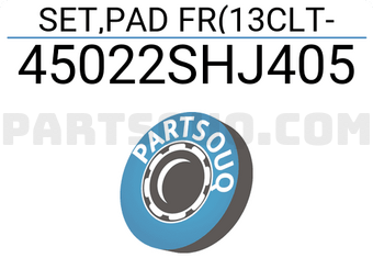Honda 45022SHJ405 SET,PAD FR(13CLT
