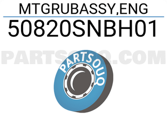 Honda 50820SNBH01 MTGRUBASSY,ENG