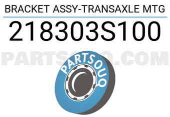 Hyundai / KIA 218303S100 BRACKET ASSY-TRANSAXLE MTG