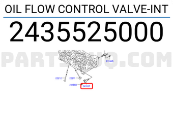 Hyundai / KIA 2435525000 OIL FLOW CONTROL VALVE-INT
