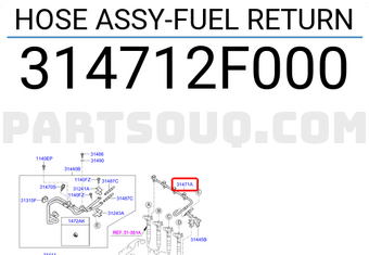 Hyundai / KIA 314712F000 HOSE ASSY-FUEL RETURN