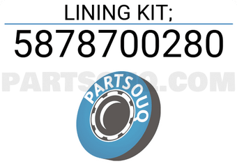 Isuzu 5878700280 LINING KIT;