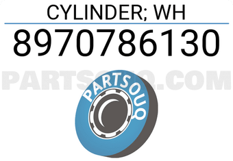 Isuzu 8970786130 CYLINDER; WH