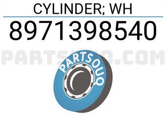 Isuzu 8971398540 CYLINDER; WH