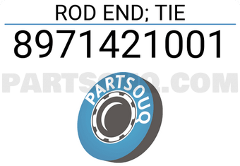 Isuzu 8971421001 ROD END; TIE