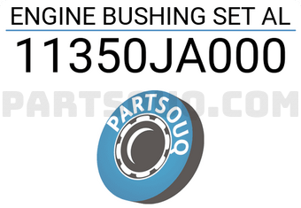 MAXPART 11350JA000 ENGINE BUSHING SET AL