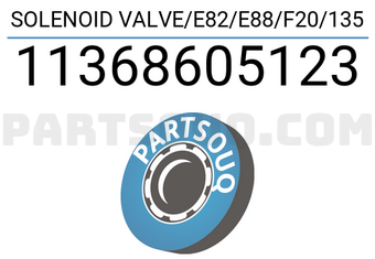 MAXPART 11368605123 SOLENOID VALVE/E82/E88/F20/135