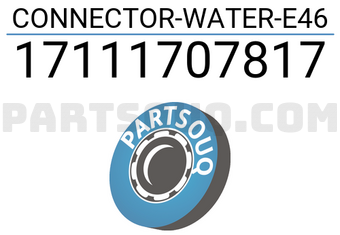 MAXPART 17111707817 CONNECTOR-WATER-E46