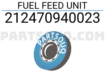 MAXPART 212470940023 FUEL FEED UNIT