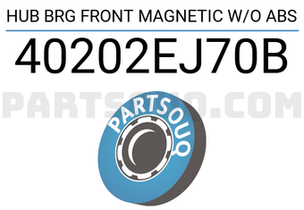MAXPART 40202EJ70B HUB BRG FRONT MAGNETIC W/O ABS