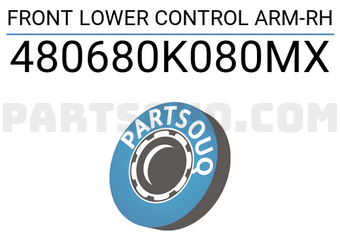 MAXPART 480680K080MX FRONT LOWER CONTROL ARM-RH