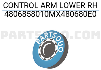 MAXPART 4806858010MX480680E0 CONTROL ARM LOWER RH