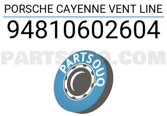 MAXPART 94810602604 PORSCHE CAYENNE VENT LINE