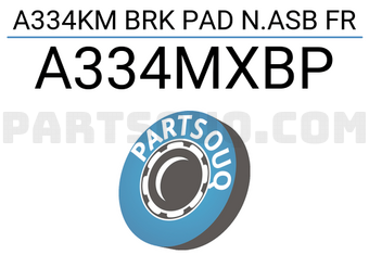 MAXPART A334MXBP A334KM BRK PAD N.ASB FR