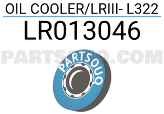 MAXPART LR013046 OIL COOLER/LRIII- L322