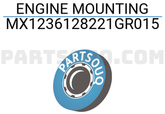 MAXPART MX1236128221GR015 ENGINE MOUNTING