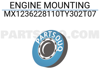MAXPART MX1236228110TY302T07 ENGINE MOUNTING