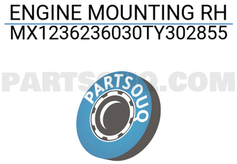 MAXPART MX1236236030TY302855 ENGINE MOUNTING RH