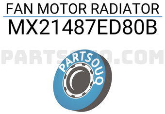 MAXPART MX21487ED80B FAN MOTOR RADIATOR