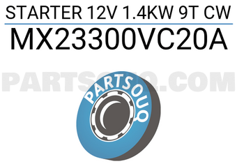 MAXPART MX23300VC20A STARTER 12V 1.4KW 9T CW
