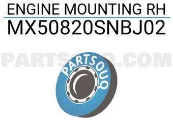 MAXPART MX50820SNBJ02 ENGINE MOUNTING RH