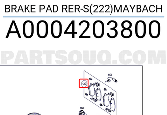 MERCEDES A0004203800 BRAKE PAD RER-S(222)MAYBACH