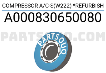 MERCEDES A000830650080 COMPRESSOR A/C-S(W222) *REFURBISH