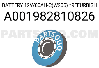 MERCEDES A001982810826 BATTERY 12V/80AH-C(W205) *REFURBISH