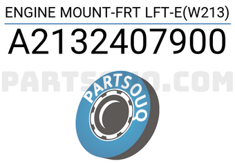 MERCEDES A2132407900 ENGINE MOUNT-FRT LFT-E(W213)