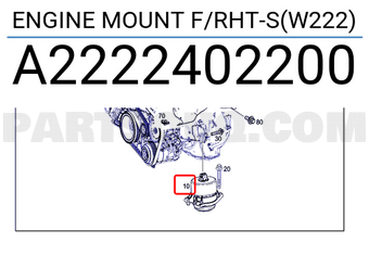 MERCEDES A2222402200 ENGINE MOUNT F/RHT-S(W222)