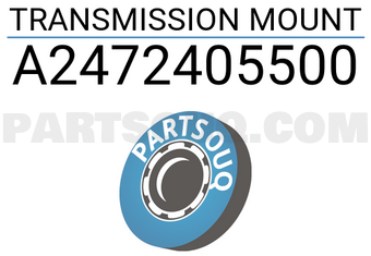 MERCEDES A2472405500 TRANSMISSION MOUNT