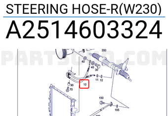 MERCEDES A2514603324 STEERING HOSE-R(W230)