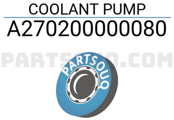 MERCEDES A270200000080 COOLANT PUMP