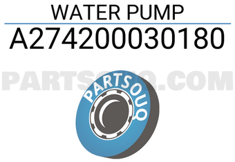 MERCEDES A274200030180 WATER PUMP