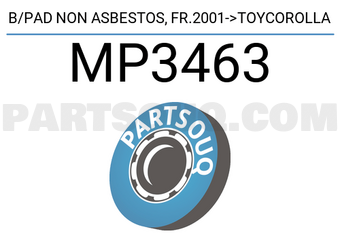 MINTYE MP3463 B/PAD NON ASBESTOS, FR.2001->TOYCOROLLA