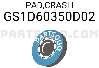 Mazda GS1D60350D02 PAD,CRASH