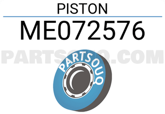 Mitsubishi ME072576 PISTON