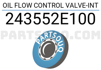 Mobis 243552E100 OIL FLOW CONTROL VALVE-INT