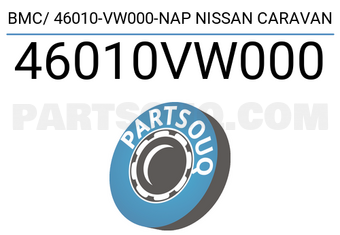 NAP 46010VW000 BMC/ 46010-VW000-NAP NISSAN CARAVAN