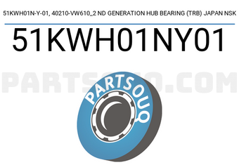 NSK 51KWH01NY01 51KWH01N-Y-01, 40210-VW610_2 ND GENERATION HUB BEARING (TRB) JAPAN NSK